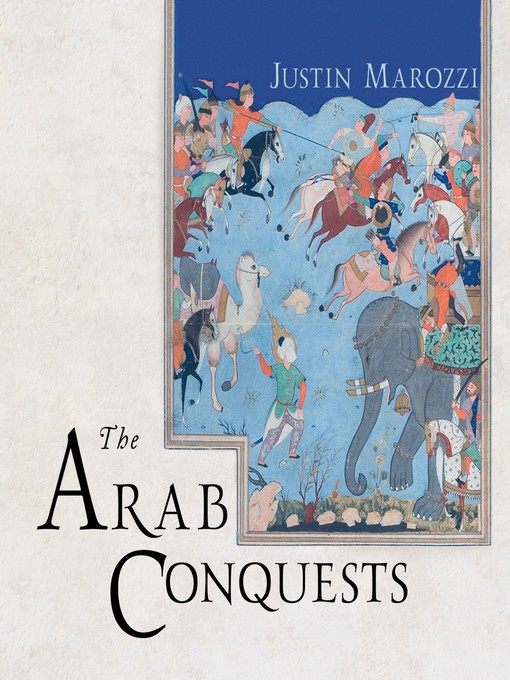 Cover image for The Arab Conquests
